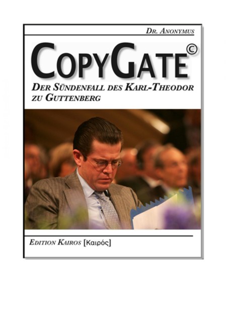 CopyGate – Der Sündenfall des Karl-Theodor zu Guttenberg, 