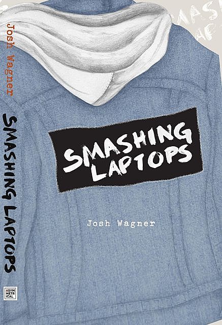 Smashing Laptops, Josh Wagner