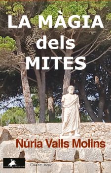 La màgia dels mites, Núria Valls Molins