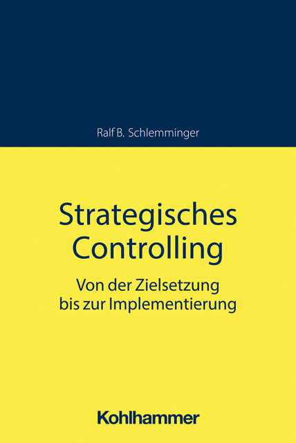 Strategisches Controlling, Ralf B. Schlemminger