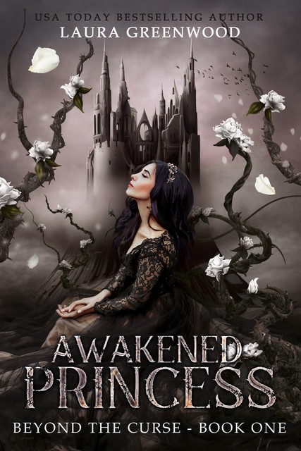 Awakened Princess, Laura Greenwood