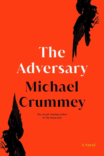 The Adversary, Michael Crummey