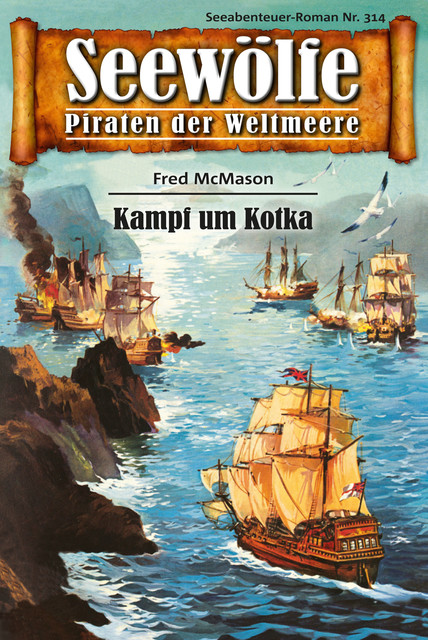 Seewölfe – Piraten der Weltmeere 314, Fred McMason