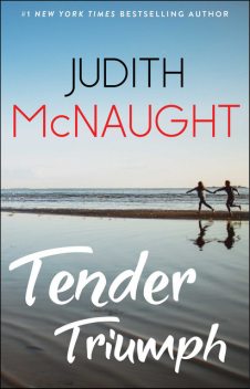 Tender Triumph, Judith McNaught
