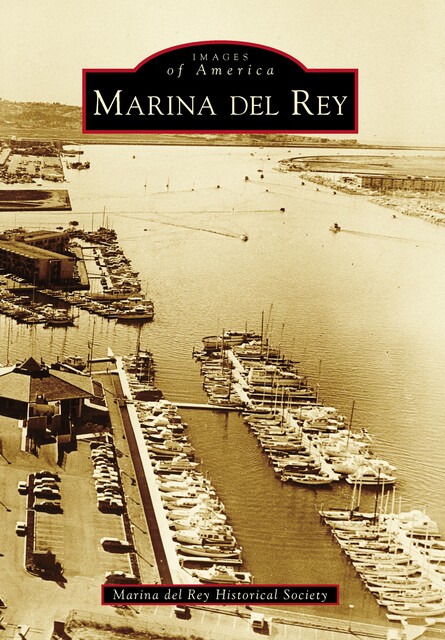 Marina del Rey, Marina del Rey Historical Society