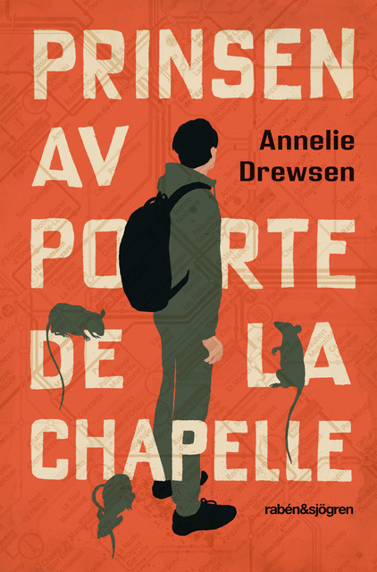 Prinsen av Porte de la Chapelle, Annelie Drewsen