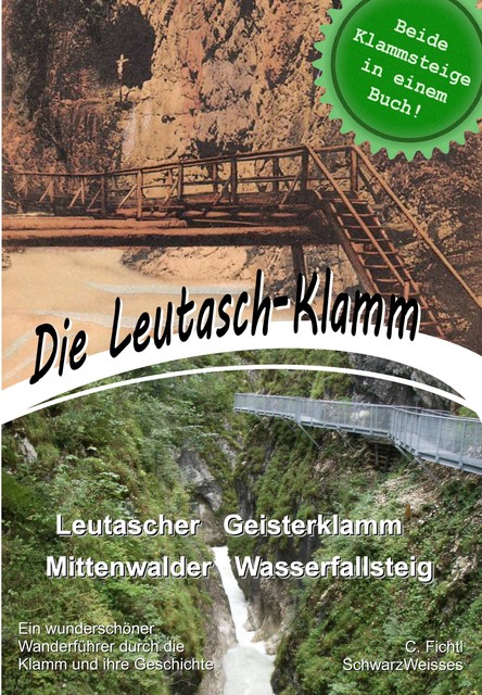 Die Leutasch-Klamm, C. Fichtl