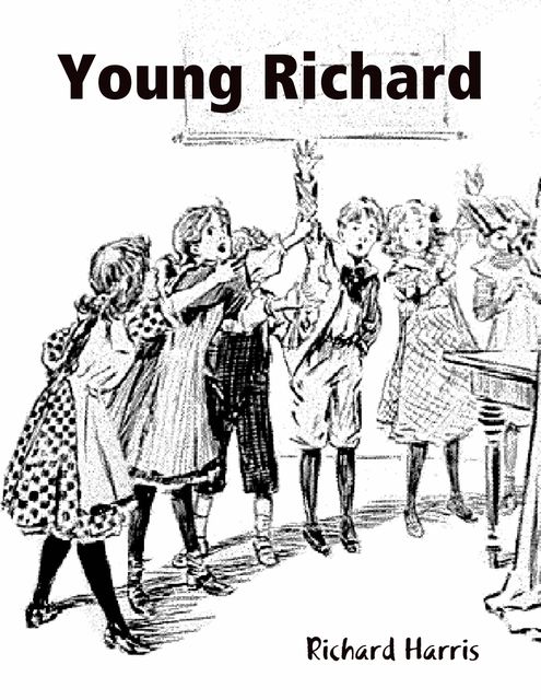 Young Richard, Richard Harris