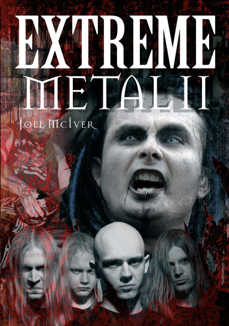 Extreme Metal II, Joel McIver