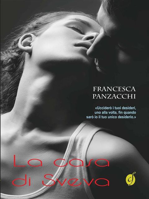 La casa di Sveva, Francesca Panzacchi
