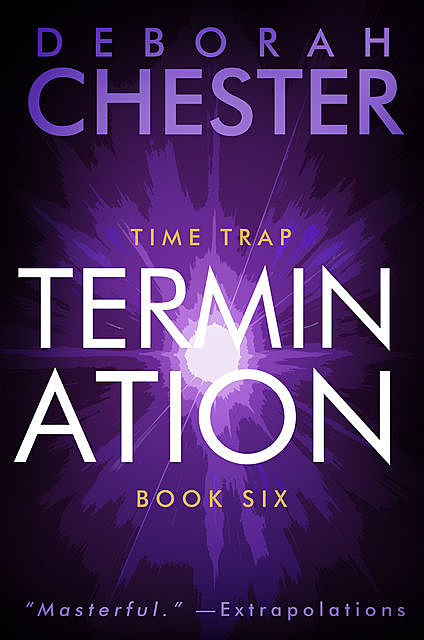 Termination, Deborah Chester, Sean Dalton