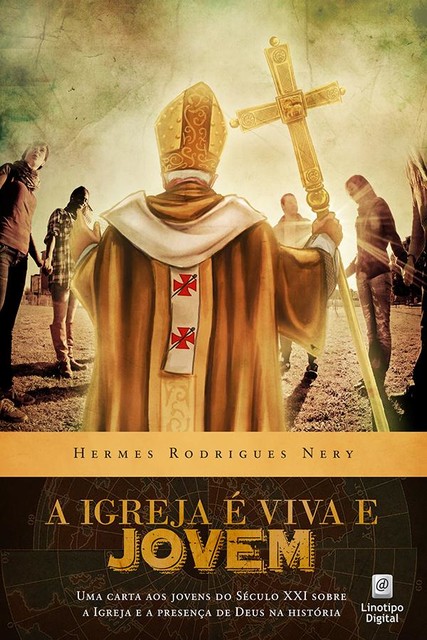 A Igreja é Viva e Jovem, Hermes Rodrigues Nery