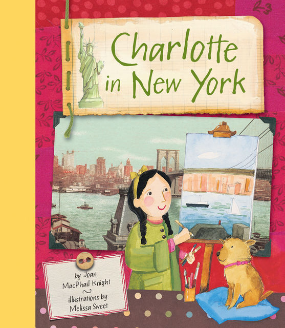 Charlotte in New York, Joan MacPhail Knight