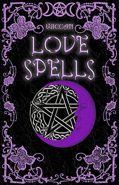 Wiccan Love Spells, Brittany Nightshade