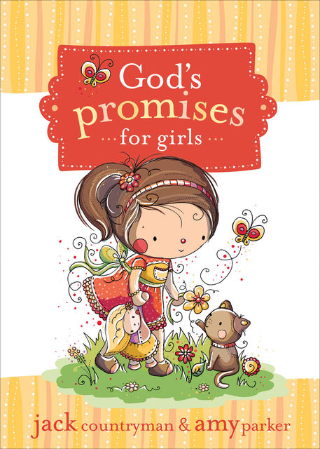God's Promises for Girls, Jack Countryman, Amy Parker