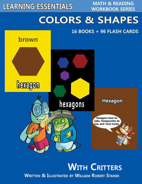 Colors & Shapes Storybooks: 16 Books & 96 Flash Cards with Critters, William Stanek