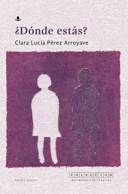 Dónde estás, Clara Lucía Pérez Arroyave