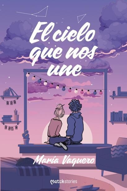 EL CIELO QUE NOS UNE, María Vaquero