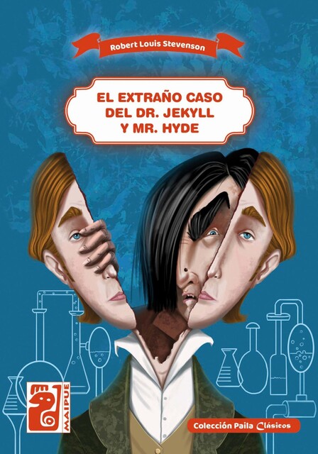 El extraño caso del Dr. Jekyll y Mr. Hyde, Robert Louis Stevenson