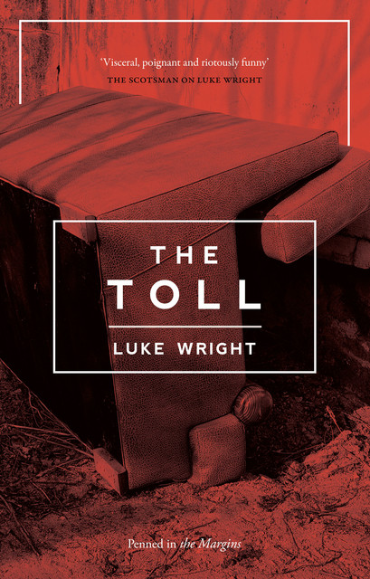 The Toll, Luke Wright