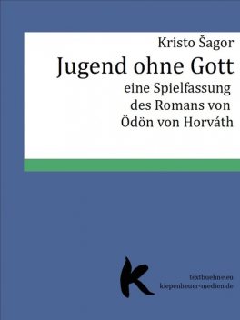 Jugend ohne Gott, Kristo Šagor