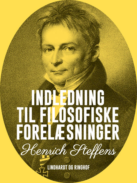 Indledning til filosofiske forelæsninger, Henrich Steffens