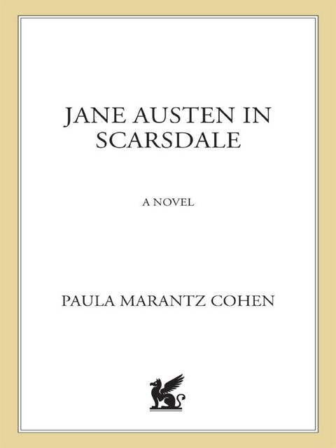 Jane Austen in Scarsdale, Paula Cohen