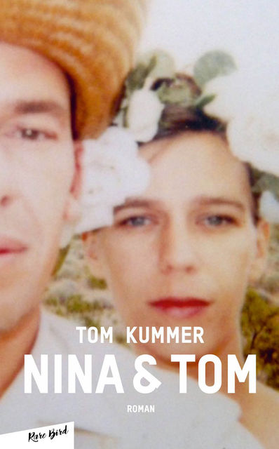 Nina + Tom, Tom Kummer