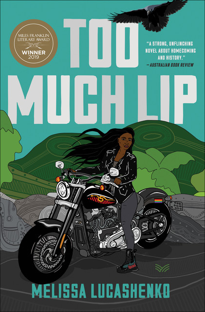 Too Much Lip, Melissa Lucashenko