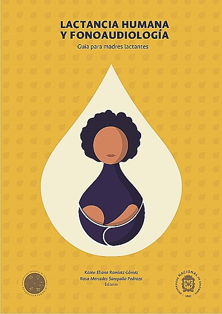Lactancia humana y fonoaudiología, Guía para madres lactantes