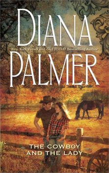 The Cowboy and the Lady, Diana Palmer