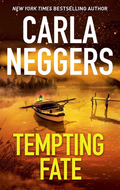 Tempting Fate, Carla Neggers