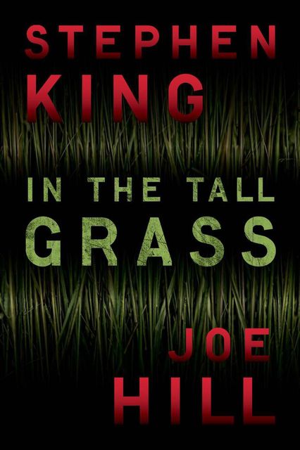 In the Tall Grass, Stephen King