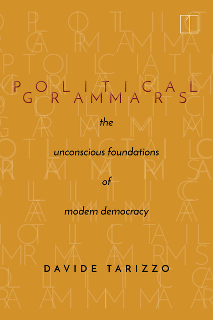 Political Grammars, Davide Tarizzo