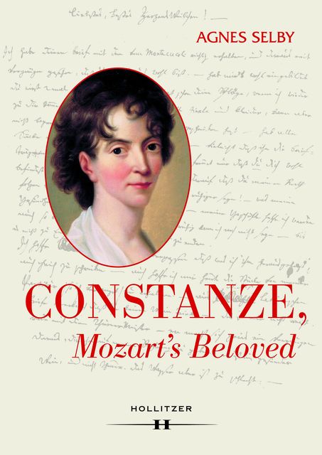 Constanze, Mozart's Beloved, Agnes Selby
