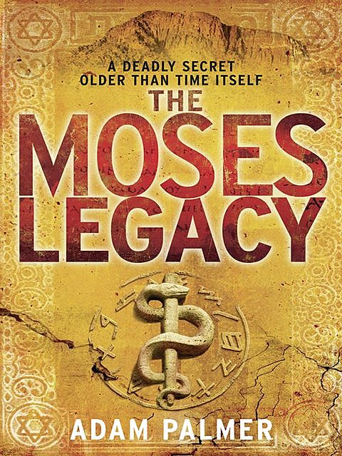 The Moses Legacy, Adam Palmer