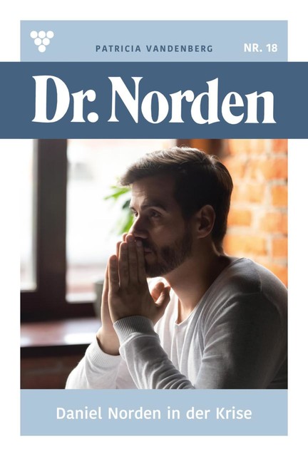 Dr. Norden 1093 - Arztroman, Patricia Vandenberg
