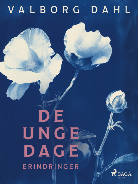 De unge dage, Valborg Dahl