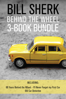 Bill Sherk Behind the Wheel 3-Book Bundle, Bill Sherk