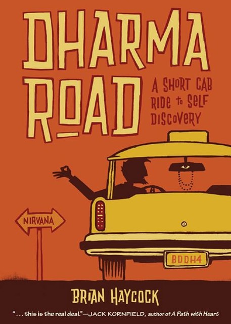 Dharma Road, Brian Haycock