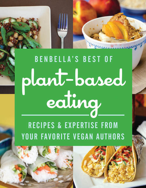 BenBella's Best of Plant-Based Eating, BenBella Vegan