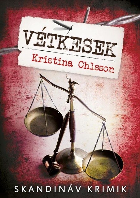 Vétkesek, Kristina Ohlsson