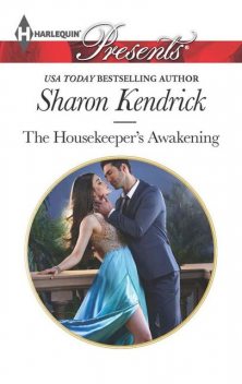 The Housekeeper's Awakening, Sharon Kendrick