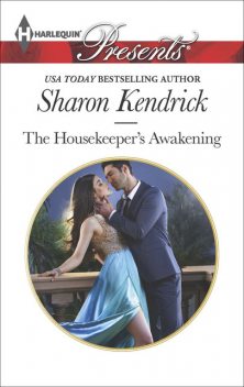 The Housekeeper's Awakening, Sharon Kendrick