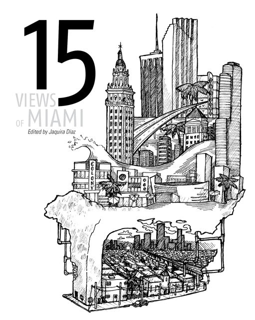 15 Views of Miami, Jaquira Diaz