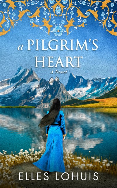 A Pilgrim's Heart, Elles Lohuis