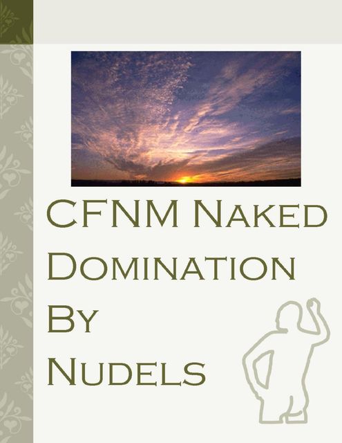 CFNM Naked Domination, Nudels