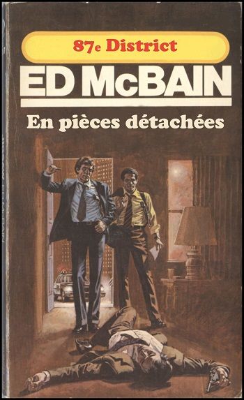 87e District – 24 – En pièce détachées, Ed McBain