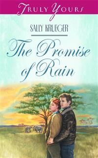 Promise Of Rain, Sally Krueger