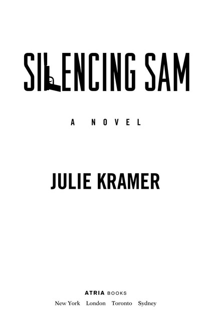 Silencing Sam, Julie Kramer